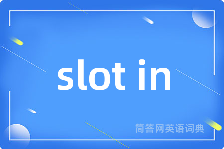 slot in
