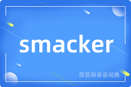 smacker