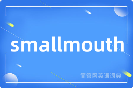 smallmouth