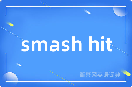 smash hit