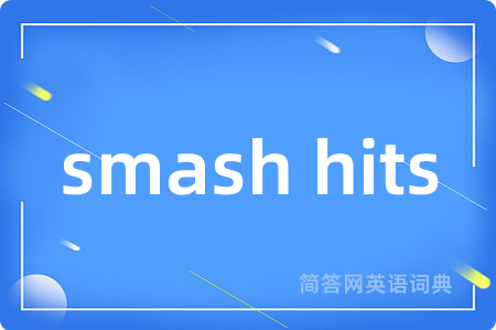 smash hits