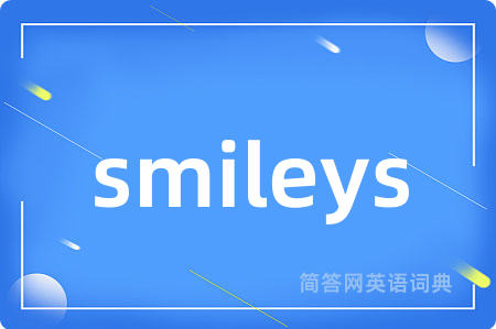 smileys