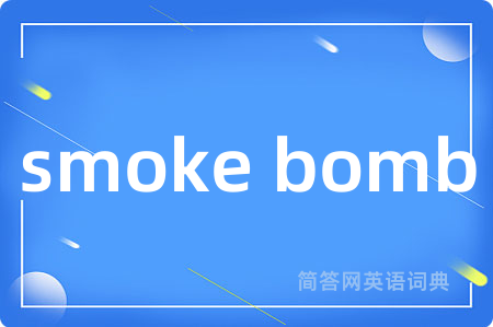 smoke bomb
