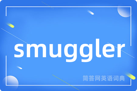 smuggler