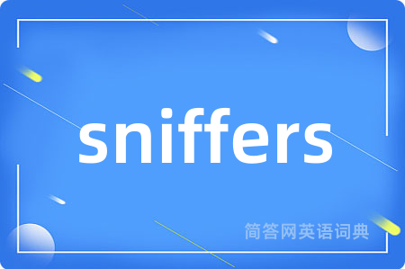 sniffers