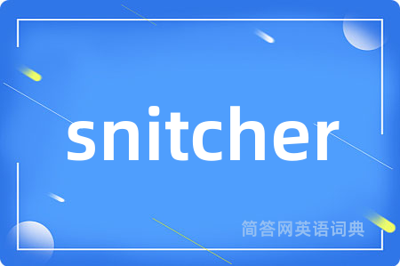 snitcher
