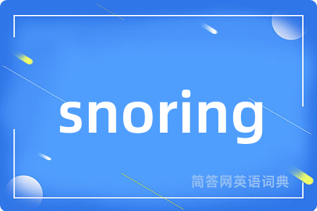 snoring