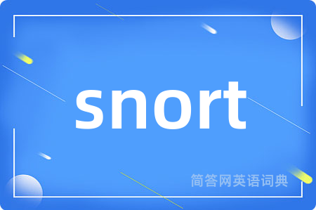 snort