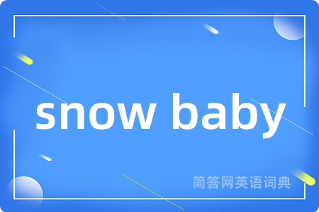 snow baby
