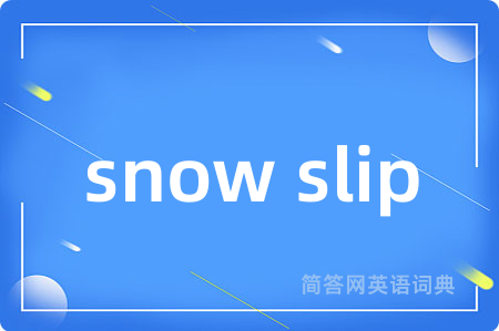 snow slip
