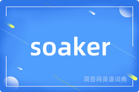 soaker