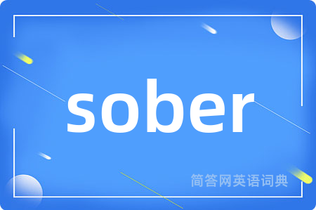sober