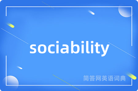 sociability