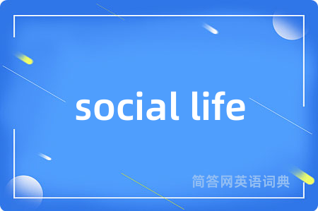 social life