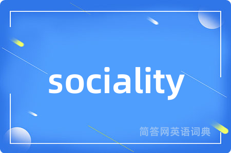 sociality