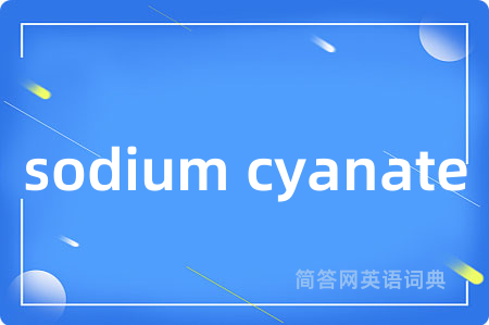 sodium cyanate