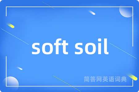 soft soil