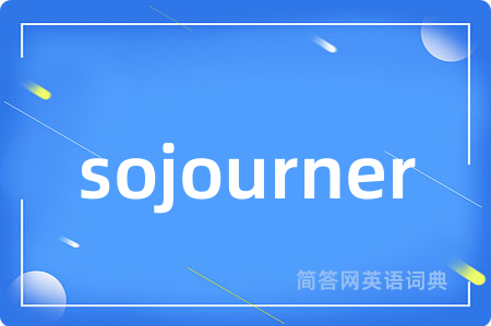 sojourner