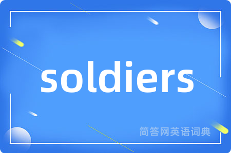 soldiers