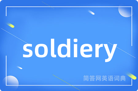 soldiery