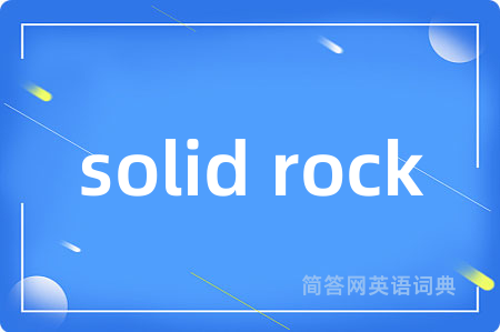 solid rock