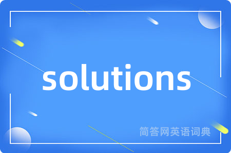 solutions
