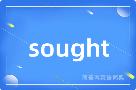 sought