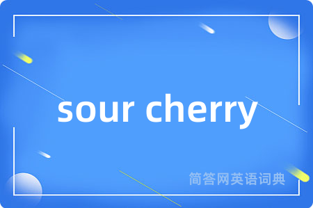 sour cherry
