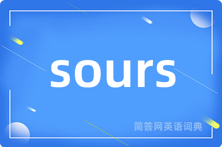 sours