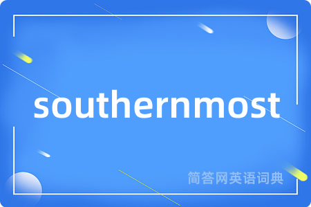 southernmost