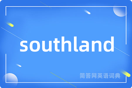 southland