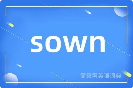 sown