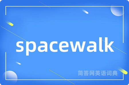 spacewalk