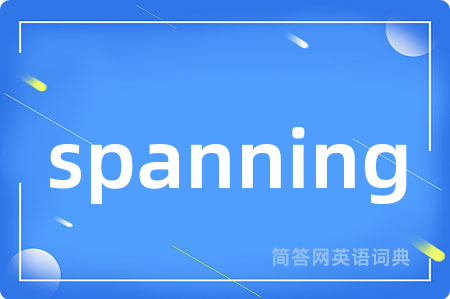 spanning