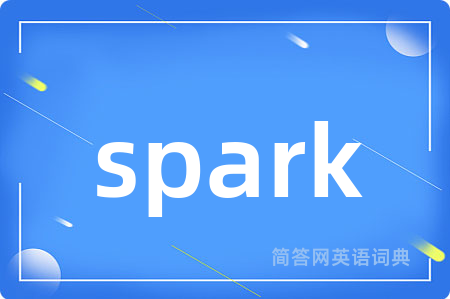 spark
