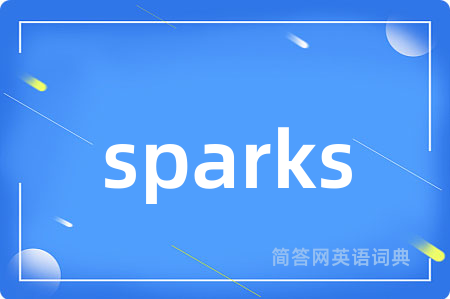 sparks