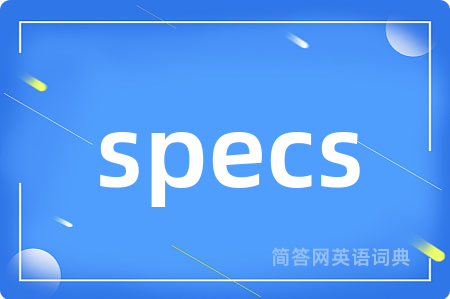 specs