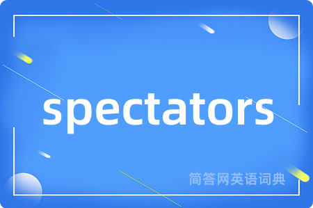 spectators