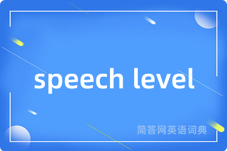 speech level