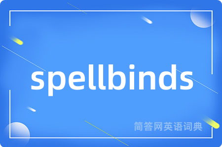 spellbinds