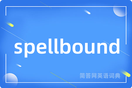 spellbound