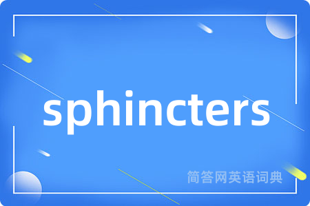 sphincters