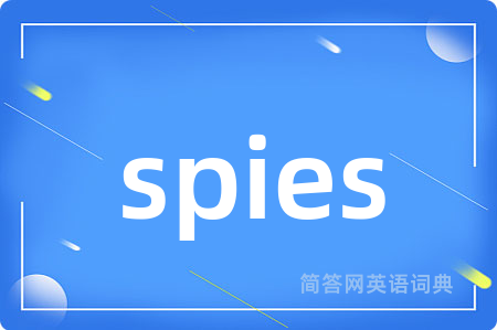 spies