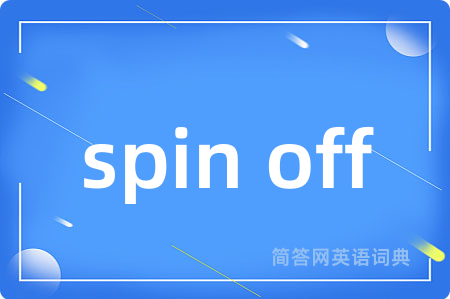 spin off