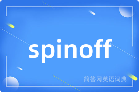 spinoff