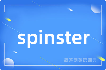 spinster