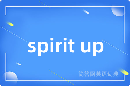 spirit up