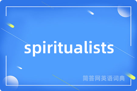 spiritualists