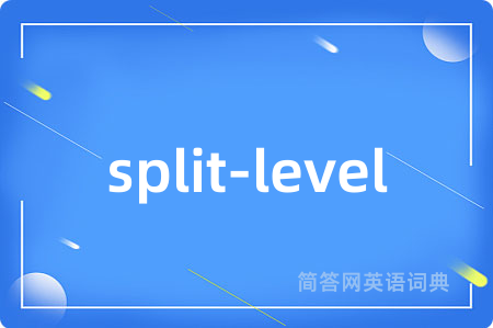 split-level
