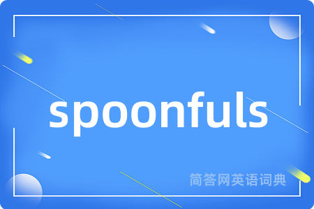 spoonfuls
